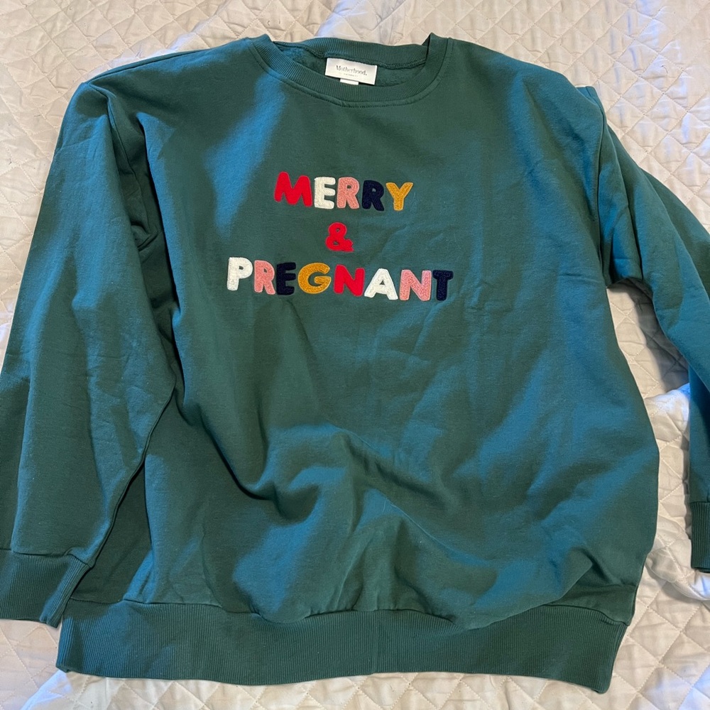 Motherhood Maternity Christmas crewneck sweatshirt